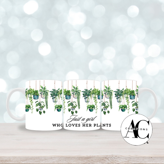11oz Mug -  Just a girl who loves plants